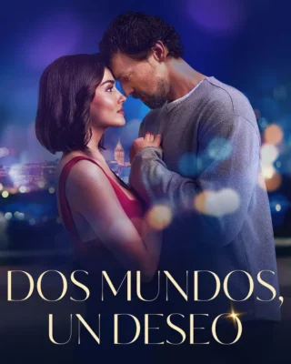 Descargar Pelicula Dos mundos, un deseo (2025) (2025) [1080p] [Latino-Castellano-Ingles]