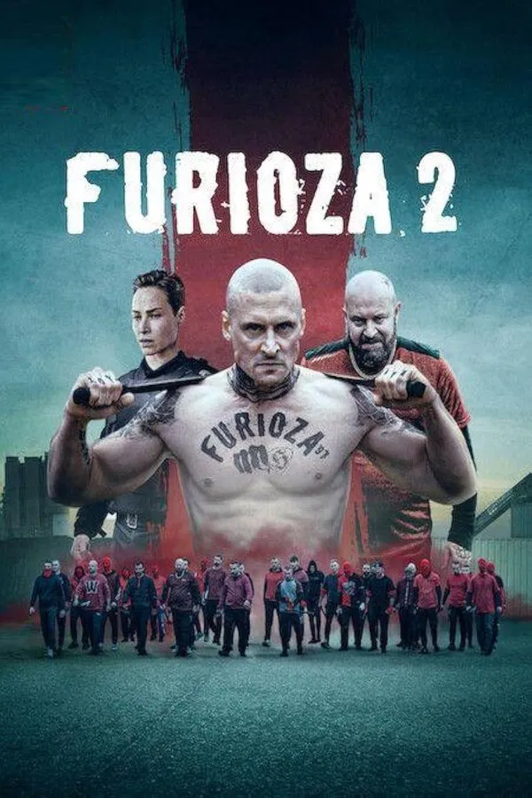Furioza 2 (2025) [1080p] [Castellano-Castellano-Ingles]