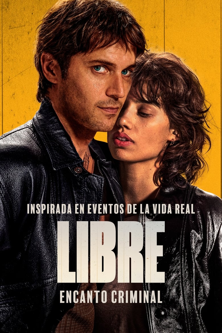 Libre (2024) [1080p] WEB-DL [Latino-Castellano-Ingles-Francés]